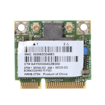 Беспроводная карта для HP BCM943224HMS 582564-001, половина карты локальной сети Mini PCI-e, поддержка 802.11a 300 Мбит/с 582564-001 QXNF