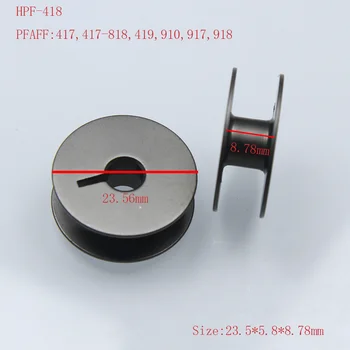 (10ШТ) HPF-418/91-168178-05/130.23.000 Катушки для намотки, используемые для PFAFF417/417-818/419/910/917/918 Детали для швейных машин