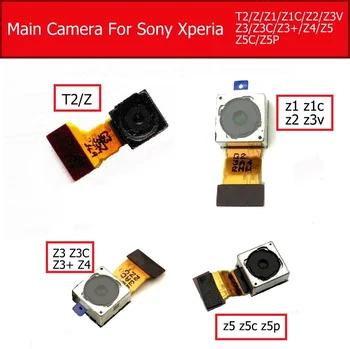 Задняя Камера Камера для Sony Xperia T2/Z/Z1/Z1C/Z2/Z3V/Z3/Z3C/Z3 +/Z4/Z5/Z5C/Z5P Основная Большая фронтальная камера Части гибкого кабеля