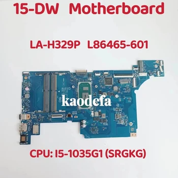 Материнская плата FPI50 LA-H329P Для процессора Материнской платы ноутбука HP 15-DW:  I5-1035G1 SRGKG UMA DDR4 L86465-601 L86465-001 L86465-001 Тест В порядке